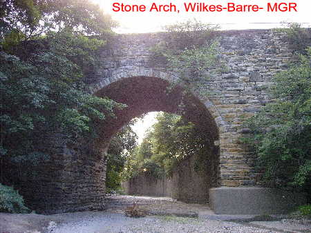 Stone Arch, River Street, Wilkes-Barre